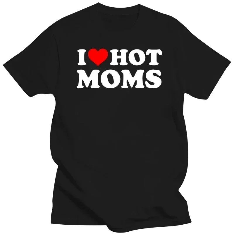 Funny Red Heart Love Moms Short Sleeve Printed Streetwear I Love Hot Moms Women T Shirt Hip Hop Loose Style T-Shirts Clothing