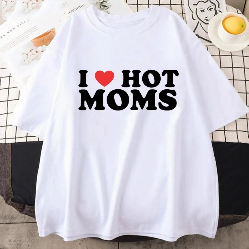 Funny Red Heart Love Moms Short Sleeve Printed Streetwear I Love Hot Moms Women T Shirt Hip Hop Loose Style T-Shirts Clothing